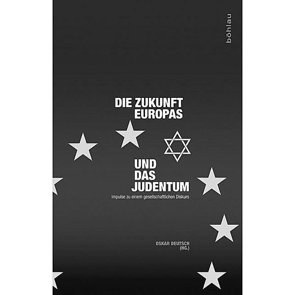 Die Zukunft Europas und das Judentum