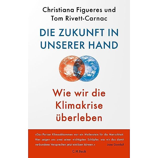 Die Zukunft in unserer Hand, Christiana Figueres, Tom Rivett-Carnac