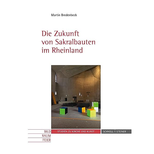 Die Zukunft von Sakralbauten im Rheinland, Martin Bredenbeck