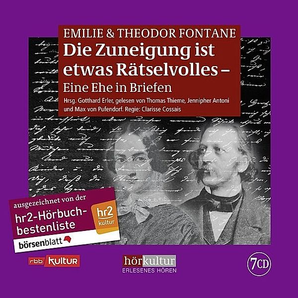 Die Zuneigung ist etwas Rätselvolles,6 Audio-CDs, Emilie Fontane, Theodor Fontane