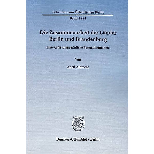 Die Zusammenarbeit der Länder Berlin und Brandenburg., Anett Albrecht