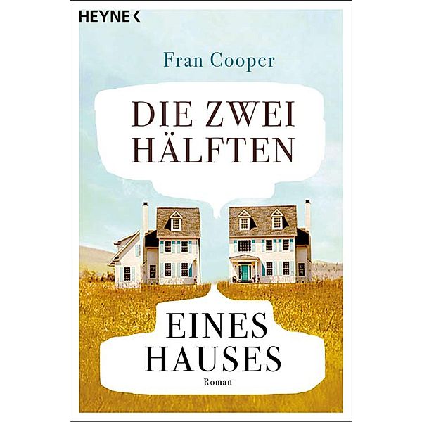 Die zwei Hälften eines Hauses, Fran Cooper