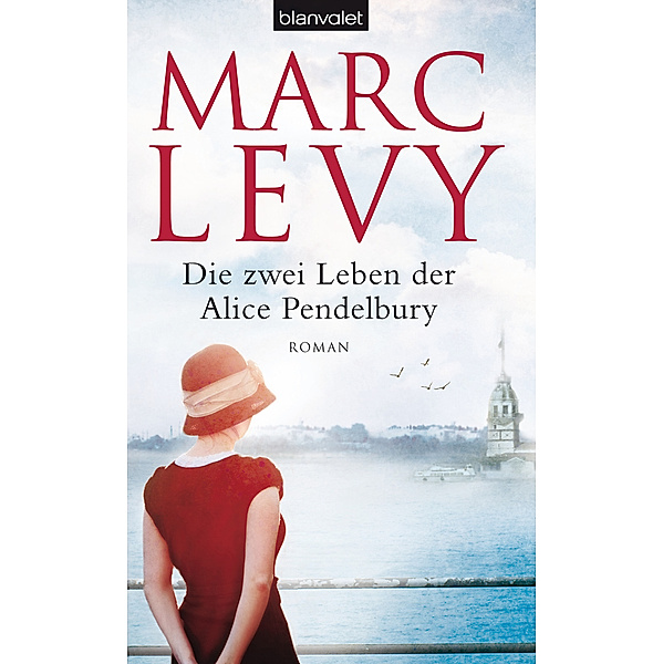 Die zwei Leben der Alice Pendelbury, Marc Levy