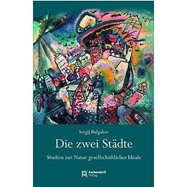 Die zwei Städte, Sergij Bulgakov