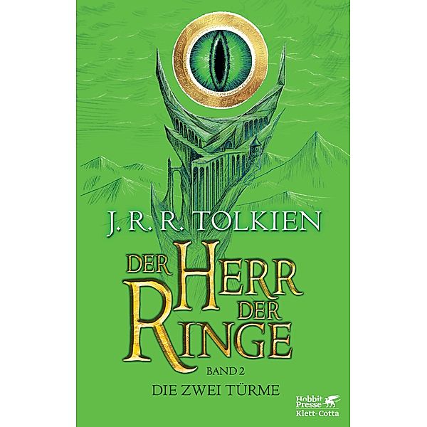 Die zwei Türme / Herr der Ringe Bd.2, J.R.R. Tolkien
