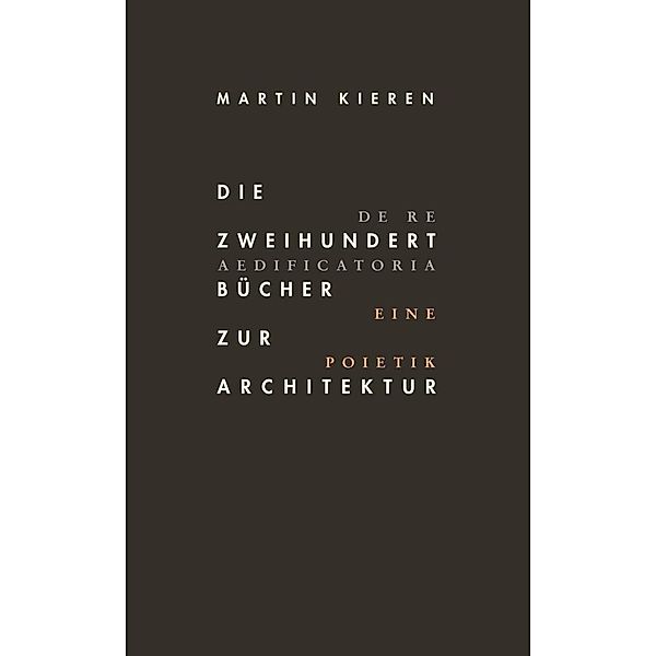 Die Zweihundert Bücher zur Architektur, Martin Kieren