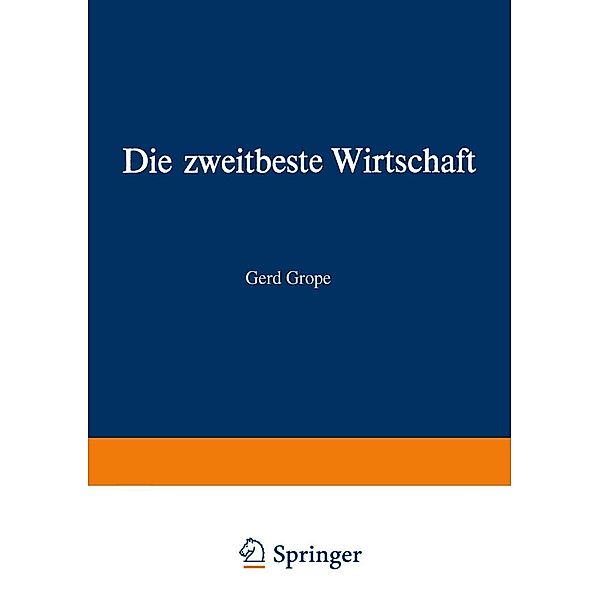 Die zweitbeste Wirtschaft, Gerd Grope