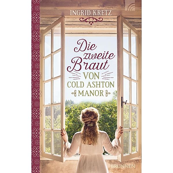 Die zweite Braut von Cold Ashton Manor, Ingrid Kretz