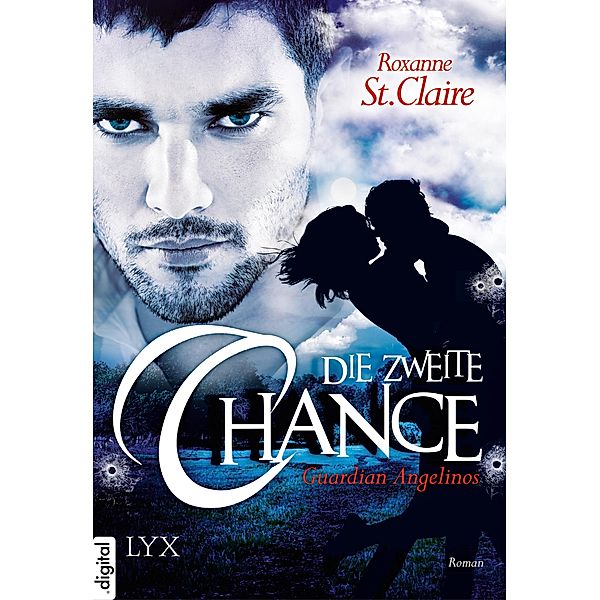 Die zweite Chance / Guardian Angelinos Bd.1, Roxanne St. Claire