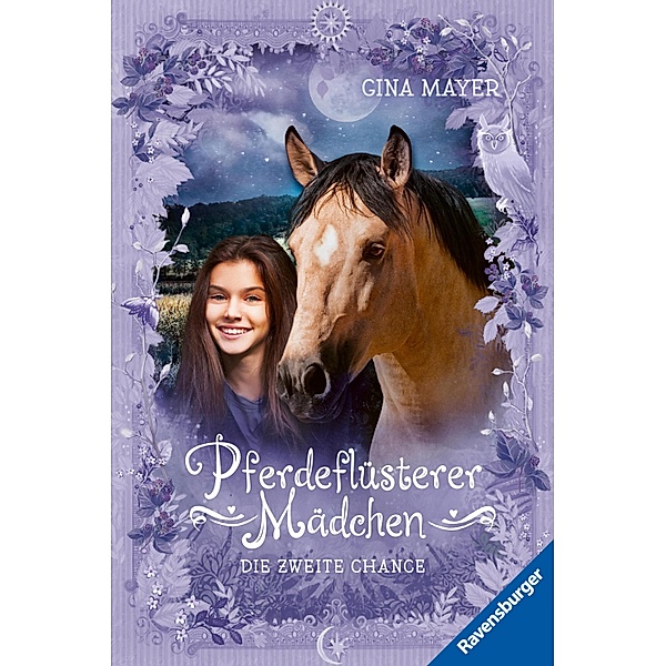 Die zweite Chance / Pferdeflüsterer-Mädchen Bd.5, Gina Mayer