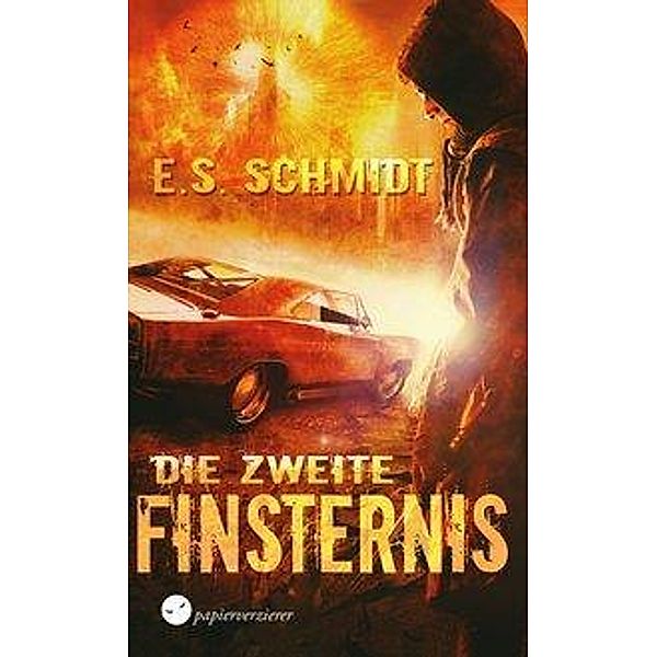 Die zweite Finsternis, E. S. Schmidt