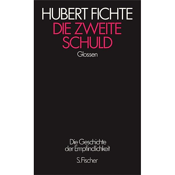 Die zweite Schuld, Hubert Fichte