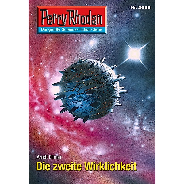 Die zweite Wirklichkeit (Heftroman) / Perry Rhodan-Zyklus Neuroversum Bd.2688, Arndt Ellmer