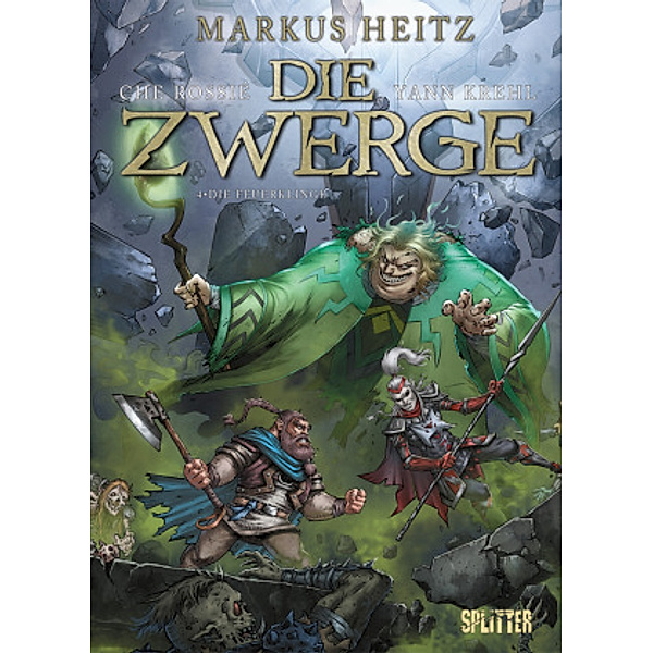 Die Zwerge. Band 4, Markus Heitz, Yann Krehl