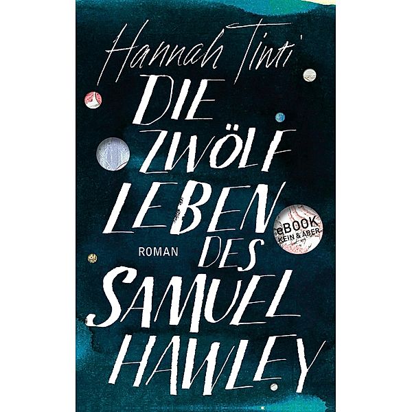 Die zwölf Leben des Samuel Hawley, Hannah Tinti