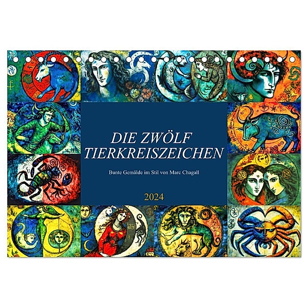 Die zwölf Tierkreiszeichen (Tischkalender 2024 DIN A5 quer), CALVENDO Monatskalender, Sabine Löwer