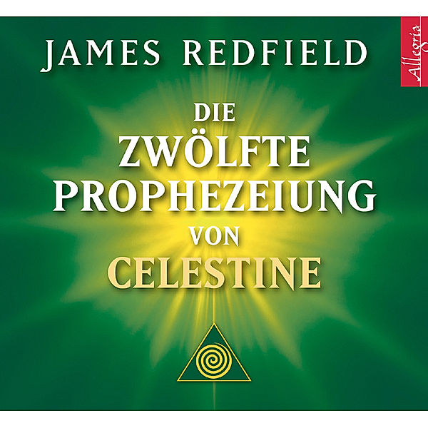 Die Zwölfte Prophezeiung von Celestine,6 Audio-CD, James Redfield