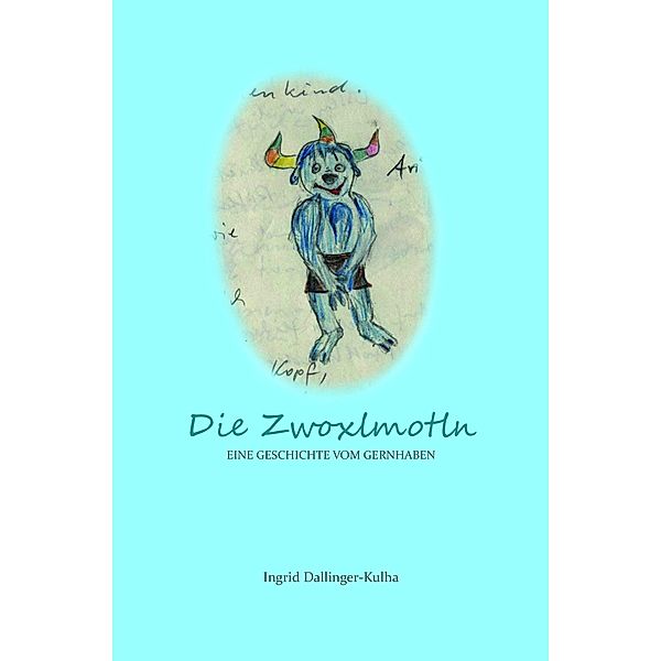 Die Zwoxlmotln, Ingrid Dallinger-Kulha