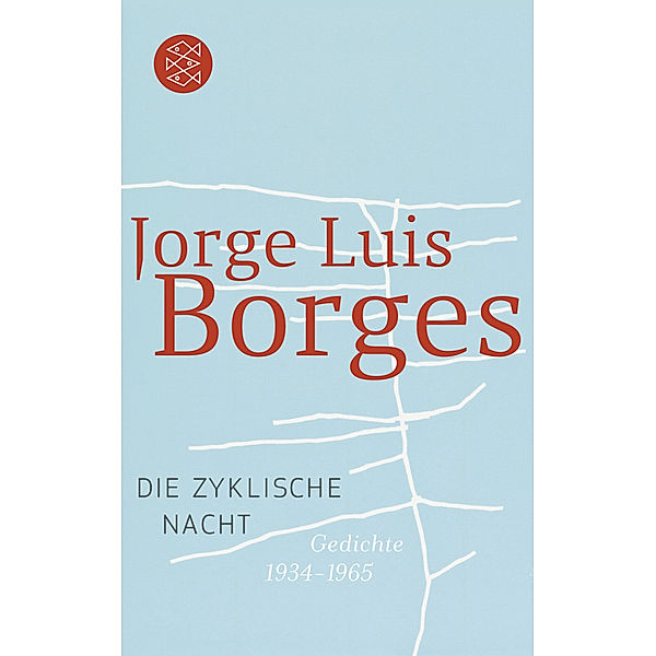 Die zyklische Nacht, Jorge Luis Borges