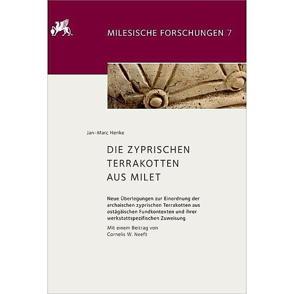 Die zyprischen Terrakotten aus Milet, Jan-Marc Henke