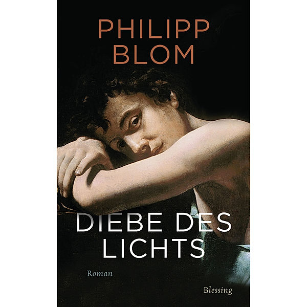 Diebe des Lichts, Philipp Blom