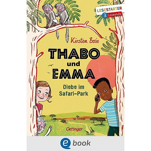 Diebe im Safari-Park / Thabo und Emma Bd.1, Kirsten Boie
