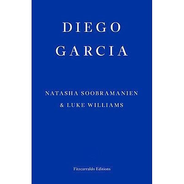 Diego Garcia, Natasha Soobramanien, Luke Williams