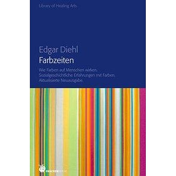 Diehl, E: Farbzeiten, Edgar Diehl