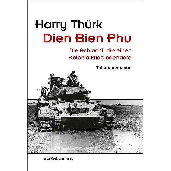 Dien Bien Phu, Harry Thürk