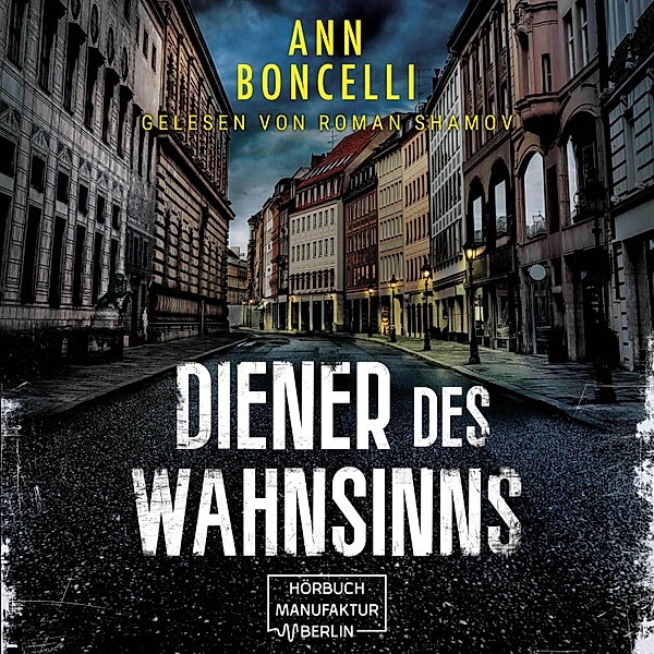 Diener des Wahnsinns, Ann Boncelli