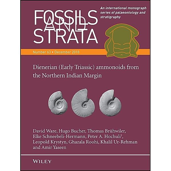 Dienerian (Early Triassic) ammonoids from the Northern Indian Margin, David Ware, Hugo Bucher, Thomas Bruhwiler, Elke Scheebeli-Hermann, Peter A. Hochuli, Leopold Krystyn, Ghazala Roohi, Khalil Ur-Rehman, Amir Yaseen