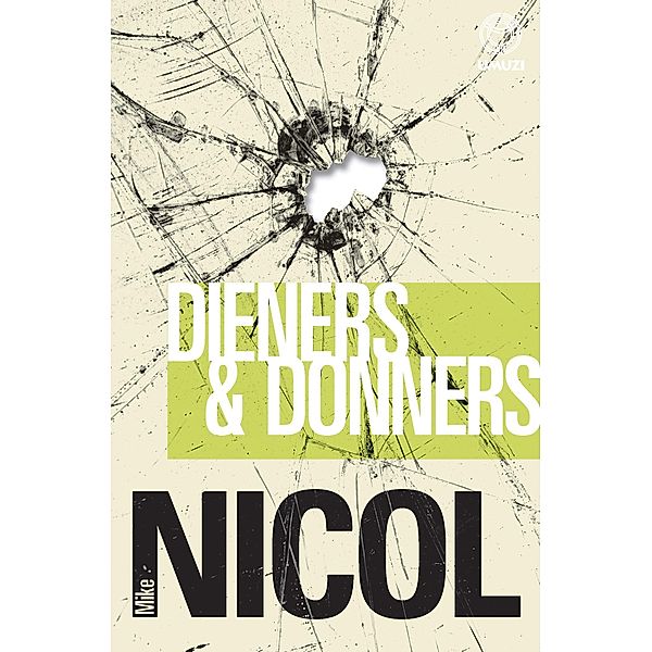 Dieners en donners, Mike Nicol