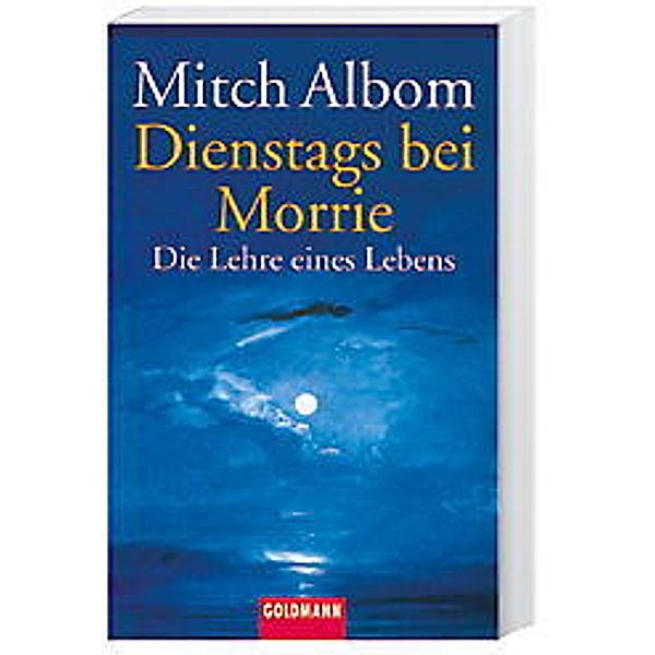 Dienstags bei Morrie, Mitch Albom