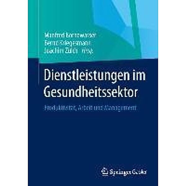 Dienstleistungen im Gesundheitssektor