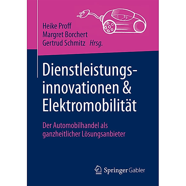 Dienstleistungsinnovationen und Elektromobilität