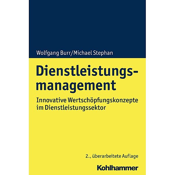 Dienstleistungsmanagement, Wolfgang Burr, Michael Stephan