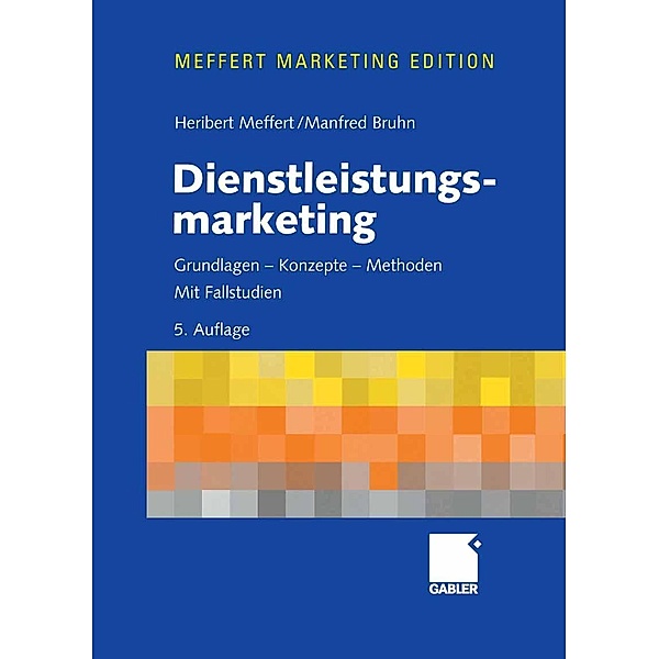 Dienstleistungsmarketing, Heribert Meffert, Manfred Bruhn