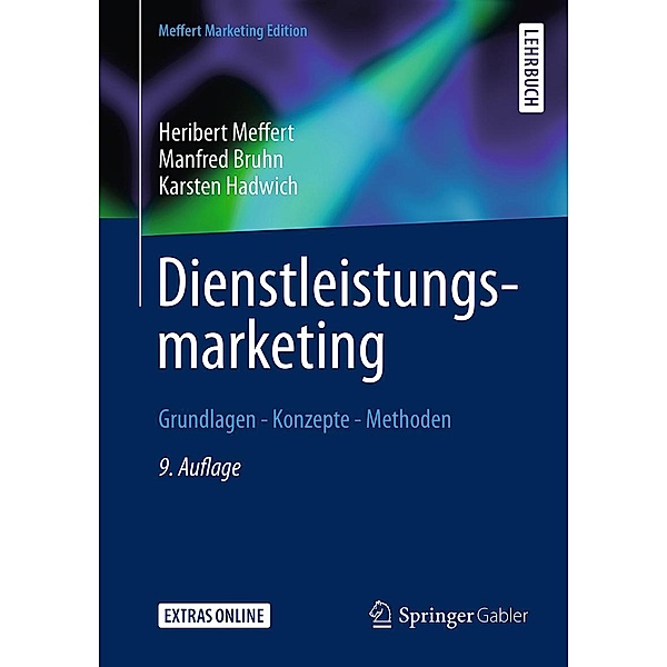 Dienstleistungsmarketing, Heribert Meffert, Manfred Bruhn, Karsten Hadwich