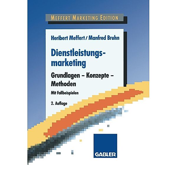 Dienstleistungsmarketing, Heribert Meffert, Manfred Bruhn