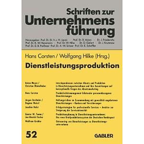 Dienstleistungsproduktion / Schriften zur Unternehmensführung