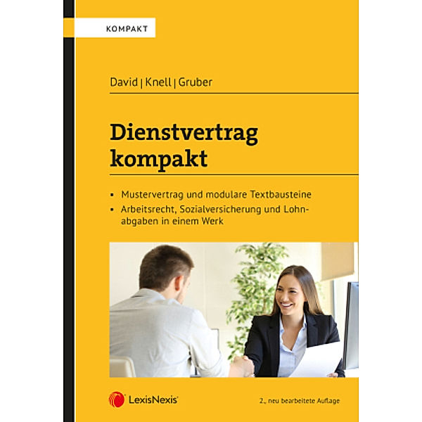 Dienstvertrag kompakt (f. Österreich), Elisabeth David, Renate Gruber, Alexandra Knell