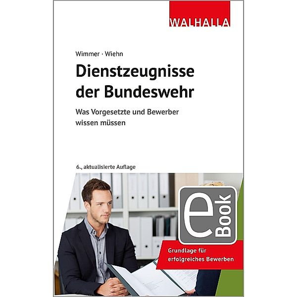 Dienstzeugnisse der Bundeswehr, Hans-Peter Wimmer, Matthias Wiehn