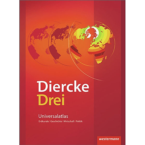 Diercke Drei - Ausgabe 2009, m. 1 Buch, m. 1 Online-Zugang