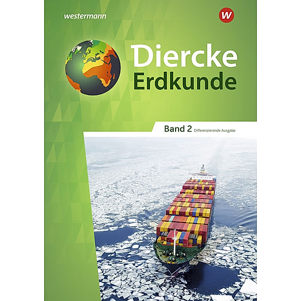 Diercke Erdkunde - Differenzierende Ausgabe 2020 für Nordrhein-Westfalen