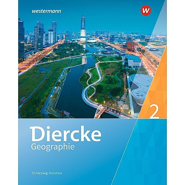 Diercke Geographie - Ausgabe 2016 für Schleswig-Holstein, m. 1 Buch, m. 1 Online-Zugang