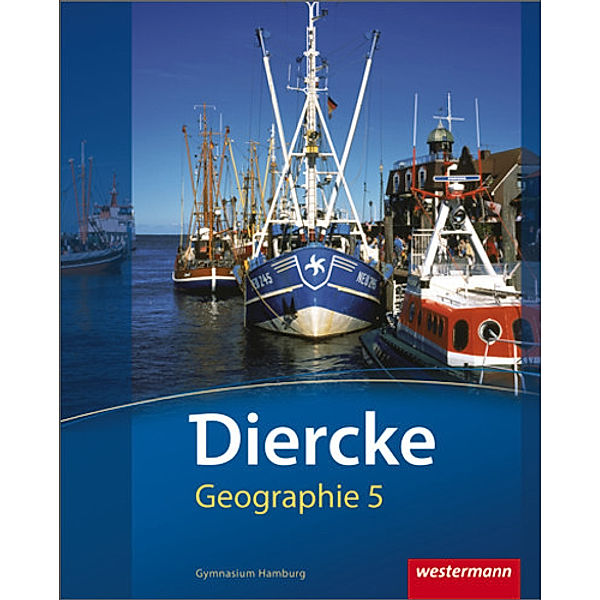 Diercke Geographie / Diercke Geographie - Ausgabe 2011 Hamburg