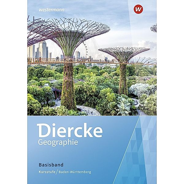 Diercke Geographie SII - Ausgabe 2020 Baden-Württemberg, m. 1 Buch, m. 1 Online-Zugang
