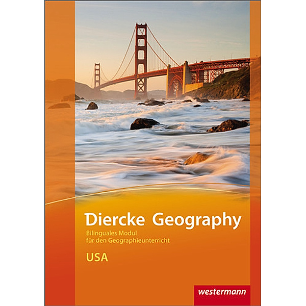 Diercke Geography Bilinguale Module, Reinhard Hoffmann, Dimo M. Rischke, Volker Friedrich, Dieter Haupt, Matthew Appleby