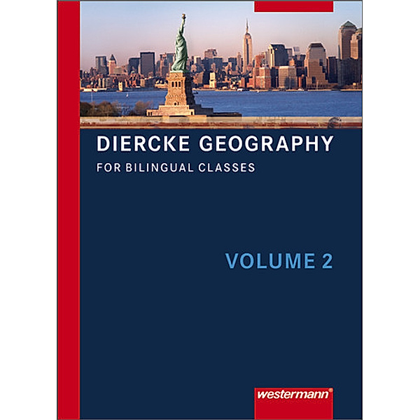 Diercke Geography for Bilingual Classes: Vol.2 Textbook, Klasse 9/10