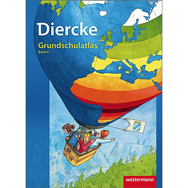 Diercke Grundschulatlas Ausgabe 2010